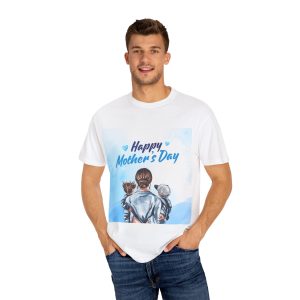 Happy Mother's Day Unisex Garment-Dyed T-Shirt – The Best Mom Ever