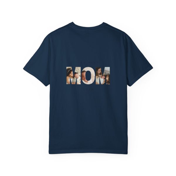 Happy Mother's Day Unisex Garment-Dyed T-Shirt – The Best Mom Ever - Image 6